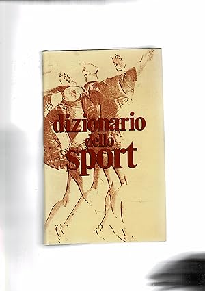 Immagine del venditore per Dizionario dell sport. venduto da Libreria Gull