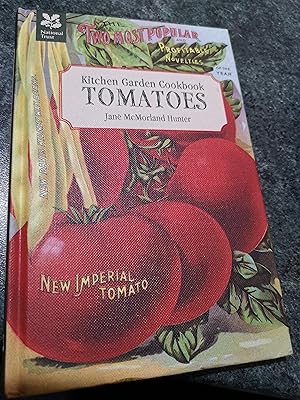 Immagine del venditore per Kitchen Garden Cookbook: Tomatoes venduto da SGOIS