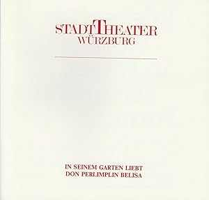 Bild des Verkufers fr Programmheft IN SEINEM GARTEN LIEBT DON PERLIMPLI BELISA Premiere 19. Mrz 1986 Spielzeit 1985 / 86 zum Verkauf von Programmhefte24 Schauspiel und Musiktheater der letzten 150 Jahre