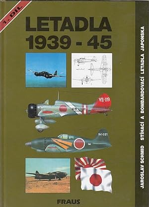 Letadla 1939 - 1945 : stíhací a bombardovací letadla japonska; 1: Kapitola 1-15 Aici B7A Rjisei (...
