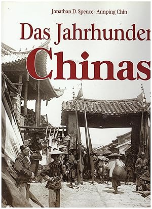 Bild des Verkufers fr das Jahrhundert Chinas zum Verkauf von Bcherpanorama Zwickau- Planitz