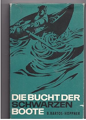 Seller image for Die Bucht der schwarzen Boot for sale by Bcherpanorama Zwickau- Planitz