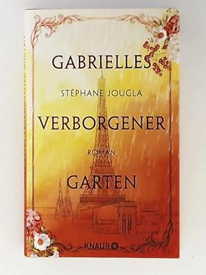 Seller image for Gabrielles verborgener Garten: Roman for sale by Leserstrahl  (Preise inkl. MwSt.)