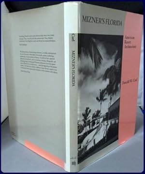 Seller image for MIZNER'S FLORIDA. AMERICAN RESORT ARCHITECTURE. (American Monograph Series) for sale by Parnassus Book Service, Inc