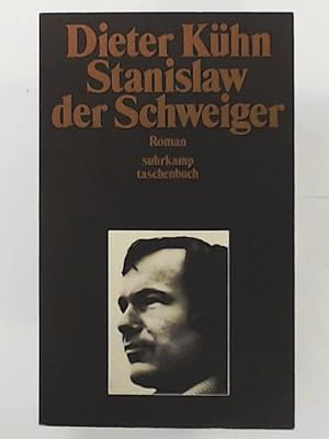 Seller image for Stanislaw der Schweiger. for sale by Leserstrahl  (Preise inkl. MwSt.)