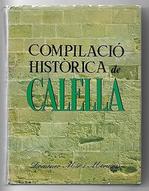 COMPILACIÓ HISTÓRICA DE CALELLA.