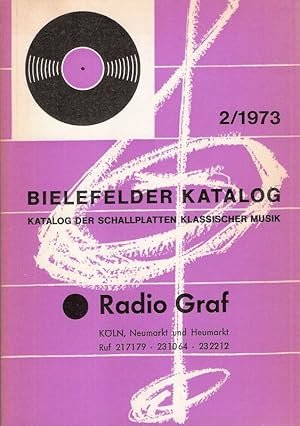 Bild des Verkufers fr Bielefelder Katalog. Katalog der Schallplatten klassischer Musik. 2 / 1973. 21. Jahrgang. zum Verkauf von Brbel Hoffmann