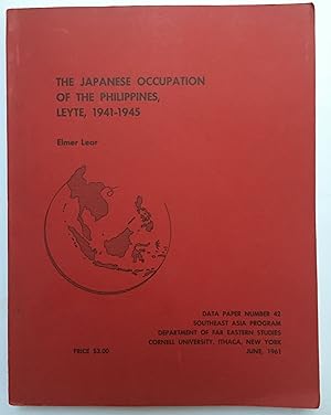 The Japanese occupation of the Philippines, Leyte, 1941-1945 [Data paper (Cornell University. Sou...