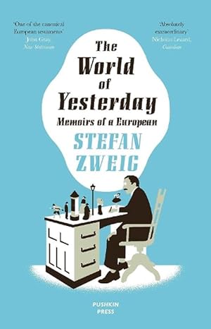 Seller image for The World of Yesterday (Paperback) for sale by Grand Eagle Retail