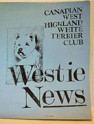 CANADIAN WEST HIGHLAND WHITE TERRIER CLUB WESTIE NEWS 1984