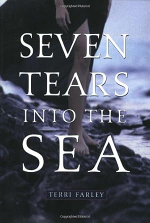 Bild des Verkufers fr Seven Tears into the Sea by Farley, Terri [Paperback ] zum Verkauf von booksXpress