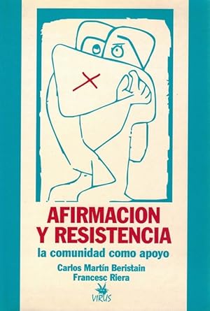 Imagen del vendedor de Afirmacin y resistencia: la comunidad como apoyo. a la venta por La Librera, Iberoamerikan. Buchhandlung