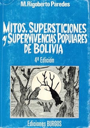 Imagen del vendedor de Mitos, supersticiones y supervivencias populares de Bolivia. a la venta por La Librera, Iberoamerikan. Buchhandlung