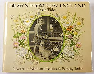 Seller image for Drawn from New England: Tasha Tudor, A Portrait in Words and Pictures for sale by Resource Books, LLC