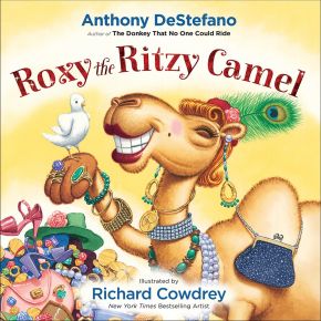 Imagen del vendedor de Roxy the Ritzy Camel a la venta por ChristianBookbag / Beans Books, Inc.