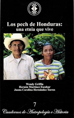 Imagen del vendedor de Los pech de Honduras: una etnia que vive. a la venta por La Librera, Iberoamerikan. Buchhandlung