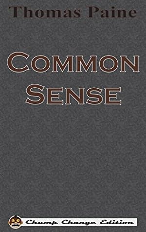 Seller image for Common Sense (Chump Change Edition) [Hardcover ] for sale by booksXpress