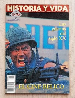 HISTORIA Y VIDA. EXTRA 72. LAS GUERRAS DEL SIGLO XX. EL CINE BÉLICO.