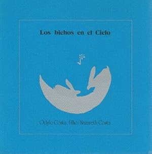 Seller image for Los bichos en el cielo. Poemas. [Traduccin de Abelardo Snchez Len]. for sale by La Librera, Iberoamerikan. Buchhandlung