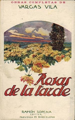 Imagen del vendedor de Rosas de la tarde. (Edicin definitiva debidamente revisada y corregida por el autor). a la venta por La Librera, Iberoamerikan. Buchhandlung