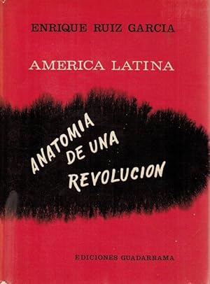 Imagen del vendedor de Amrica Latina: anatoma de una revolucin. Presentacin de Josu de Castro. a la venta por La Librera, Iberoamerikan. Buchhandlung