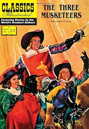 Seller image for The Three Musketeers (Classics Illustrated) by Evans, George, Dumas, Alexandre [Paperback ] for sale by booksXpress