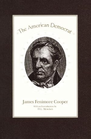 Seller image for The American Democrat by James Fenimore Cooper [Paperback ] for sale by booksXpress