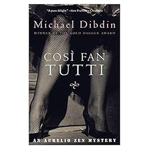 Seller image for Cosi Fan Tutti: An Aurelio Zen Mystery (Paperback) for sale by InventoryMasters