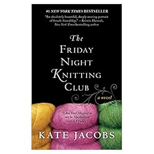 Imagen del vendedor de The Friday Night Knitting Club (Friday Night Knitting Club Series) (Paperback) a la venta por InventoryMasters