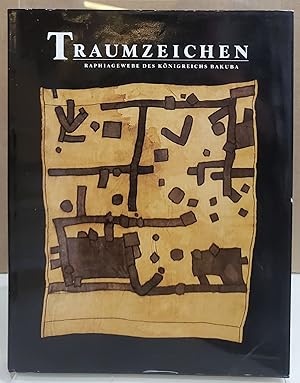 Immagine del venditore per Traumzeichen: Raphiagewebe des Konigreiches Bakuba venduto da Moe's Books