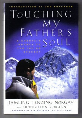 Bild des Verkufers fr Touching My Father's Soul (A Sherpa's Journey To The Top Of Everest) - 1st Edition/1st Printing zum Verkauf von Books Tell You Why  -  ABAA/ILAB