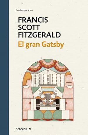 Seller image for El gran Gatsby / The Great Gatsby (Contempor ¡nea) (Spanish Edition) by Fitzgerald, F. Scott [Hardcover ] for sale by booksXpress