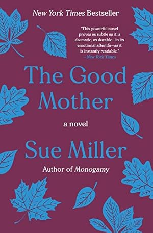 Seller image for The Good Mother: A Novel by Miller, Sue [Paperback ] for sale by booksXpress