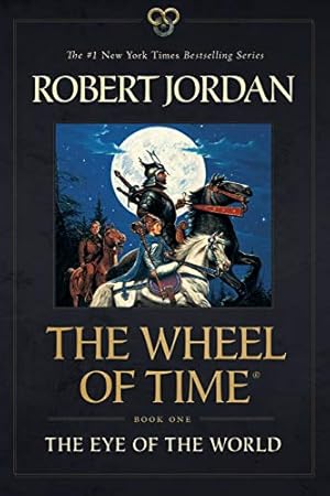 Seller image for The Eye of the World: Book One of The Wheel of Time by Jordan, Robert [Paperback ] for sale by booksXpress