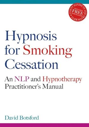 Seller image for Hypnosis for Smoking Cessation: An Nlp and Hypnotherapy Practitioner's Manual [Soft Cover ] for sale by booksXpress