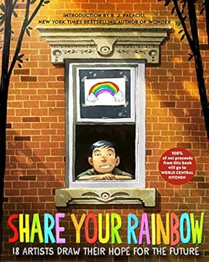 Immagine del venditore per Share Your Rainbow: 18 Artists Draw Their Hope for the Future by Various [Paperback ] venduto da booksXpress