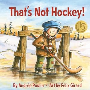 Seller image for That's Not Hockey! by Poulin, Andr ©e [Paperback ] for sale by booksXpress
