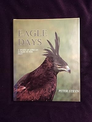 Immagine del venditore per EAGLE DAYS: A STUDY OF AFRICAN EAGLES AT THE NEST venduto da JB's Book Vault