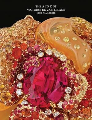 Bild des Verkufers fr Dior Joaillerie : The Dictionary of Victoire de Castellane zum Verkauf von AHA-BUCH GmbH