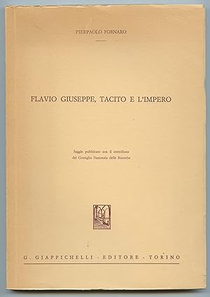 Bild des Verkufers fr Flavio Giuseppe, Tacito e L'Impero (Bellum Judaicum VI 284-315; Historiae V 13) zum Verkauf von Attic Books (ABAC, ILAB)