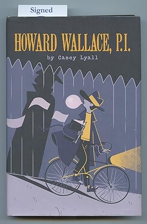 Seller image for Howard Wallace, P.I. for sale by Attic Books (ABAC, ILAB)