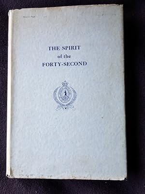 The spirit of the Forty-Second : narrative of the 42nd Battalion, 11th Infantry Brigade, 3rd Divi...