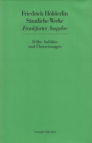 Bild des Verkufers fr Smtliche Werke Frankfurter Ausgabe 17 Frhe Aufstze und bersetzungen zum Verkauf von Leipziger Antiquariat