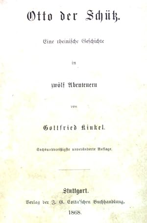 Bild des Verkufers fr Otto der Schtz: Eine rheinische Geschichte in zwlf Abenteuern. zum Verkauf von books4less (Versandantiquariat Petra Gros GmbH & Co. KG)