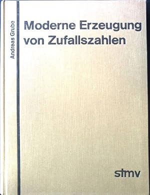 Bild des Verkufers fr Moderne Erzeugung von Zufallszahlen. Informatik undf Operations Research, Schriftenreihe Band 5 zum Verkauf von books4less (Versandantiquariat Petra Gros GmbH & Co. KG)