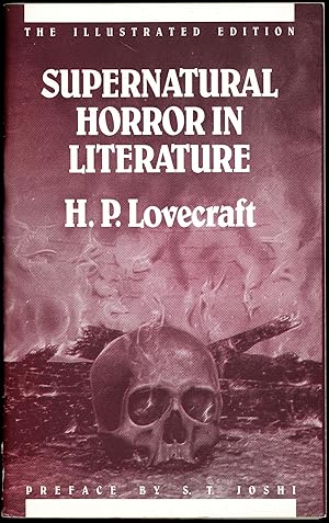 Image du vendeur pour SUPERNATURAL HORROR IN LITERATURE . Preface by S. T. Joshi. Art by Divers Hands. The Illustrated Edition mis en vente par John W. Knott, Jr, Bookseller, ABAA/ILAB