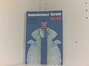 Bild des Verkufers fr Mannheimer Forum 81/82 Ein Panorama der Naturwissenschaften zum Verkauf von Book Broker