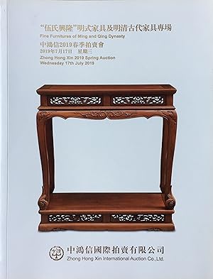 Fine Furnitures of Ming and Qing Dynasty, Zhong Hongxin 2019 Auction, 17th July 2019 Sale Catalog...