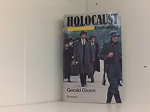 Bild des Verkäufers für Holocaust : Endlösung ; Roman. [Übertr. aus d. Amerikan. von Helmut Kossodo] zum Verkauf von Book Broker
