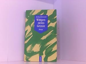 Wittgensteins Grenze: Essay